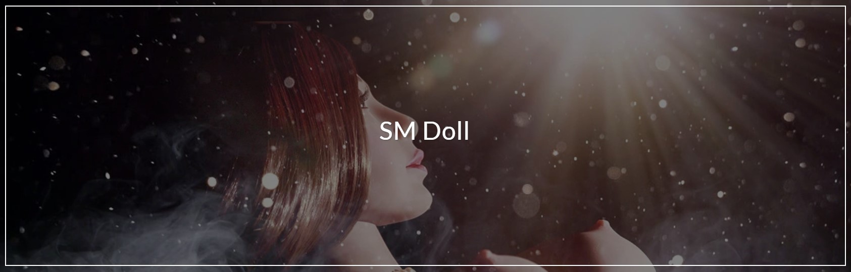 SM Dolls